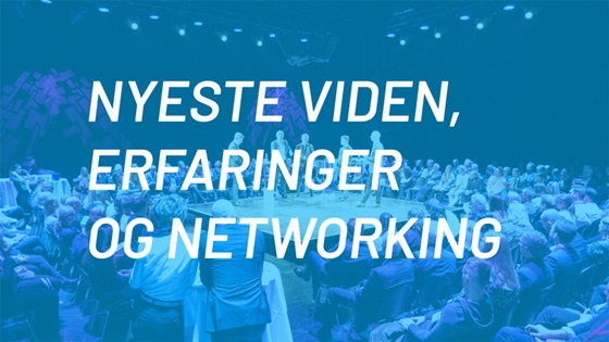 IT-faglige konferencer - Nyeste viden, erfaringer og networking.