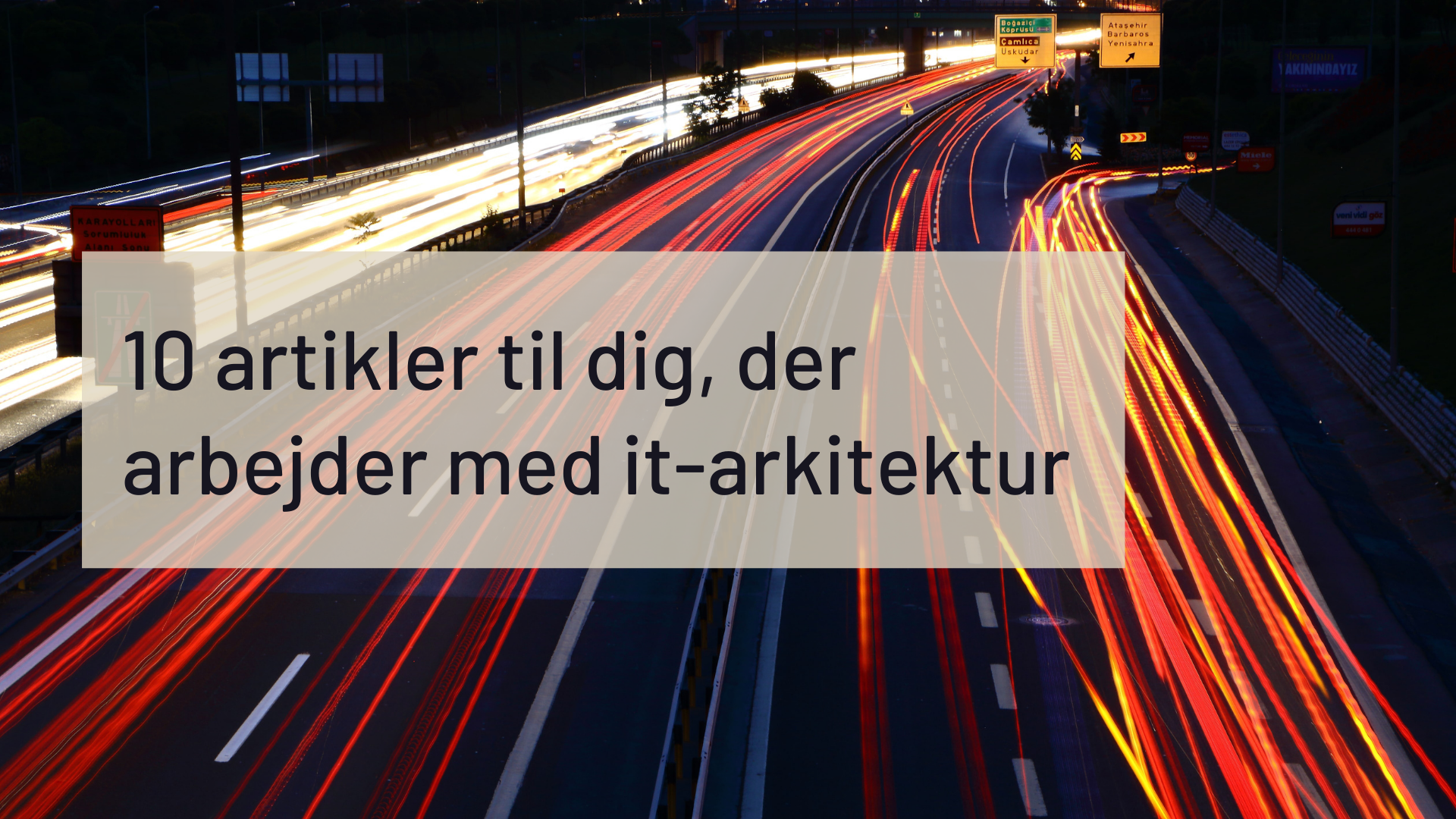 10 artikler til dig, der arbejder med it-arkitektur