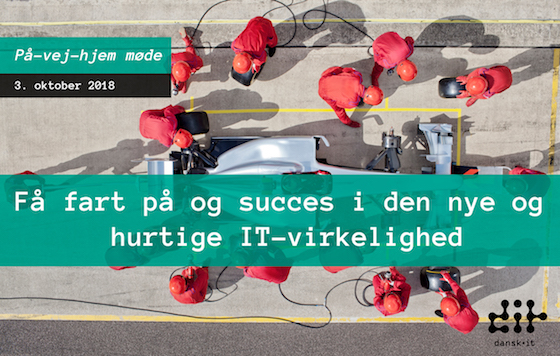 Faa fart på og succes i den nye og hurtige IT-virkelighed